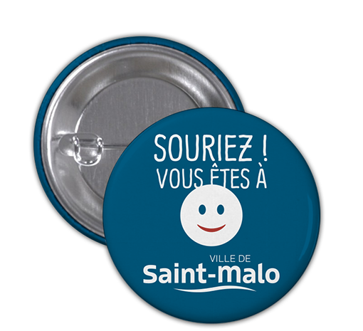 Badge Souriez vous êtes à Saint-Malo